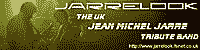 Jarrelook - the UK Jean Michel Jarre Tribute band